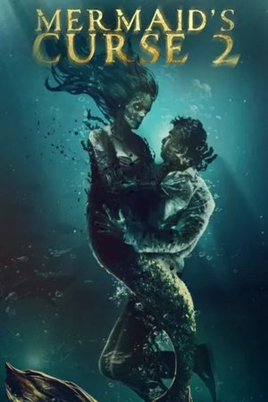 Mermaid's Curse 2: Return of the Witch (2025) WEBRIP Hindi (MULTI AUDIO) 720p – 480p – 1080p
